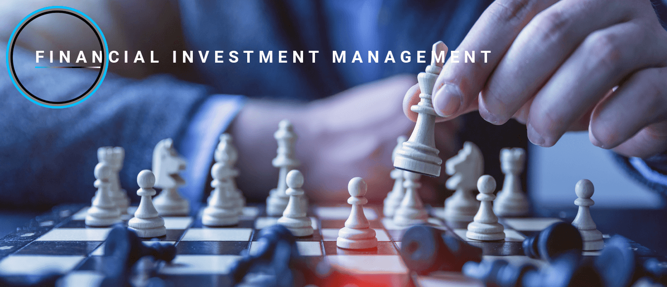 Financial Investment Management
